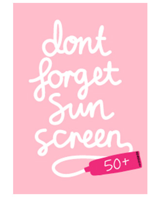Don't forget sunscreen Lunchbox Quotes